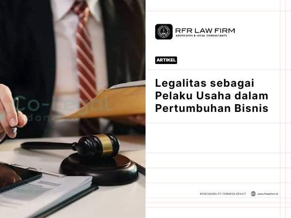 Legalitas sebagai Pelaku Usaha dalam Pertumbuhan Bisnis