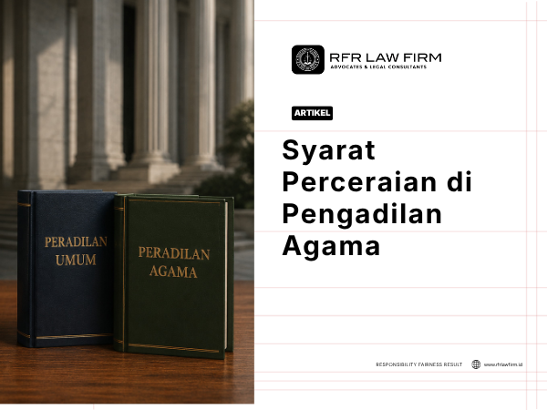 Syarat Perceraian di Pengadilan Agama
