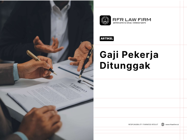 Gaji Pekerja Ditunggak