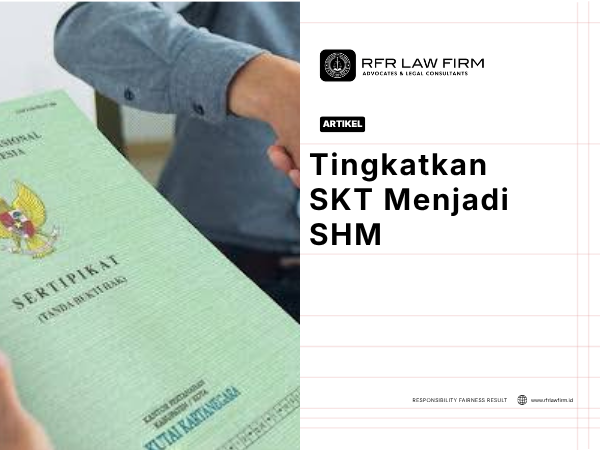 Tingkatkan SKT Menjadi SHM
