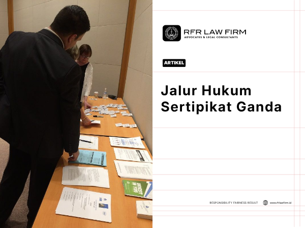 Jalur Hukum Sertipikat Ganda