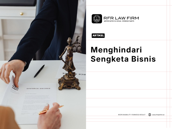 Menghindari Sengketa Bisnis