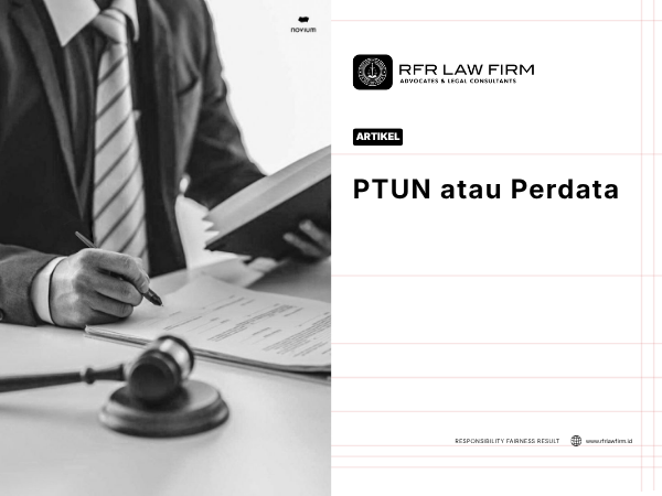 PTUN atau Perdata