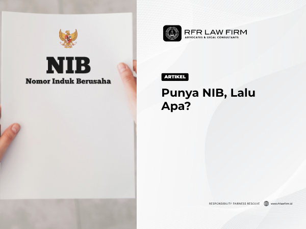 Punya NIB, Lalu Apa?